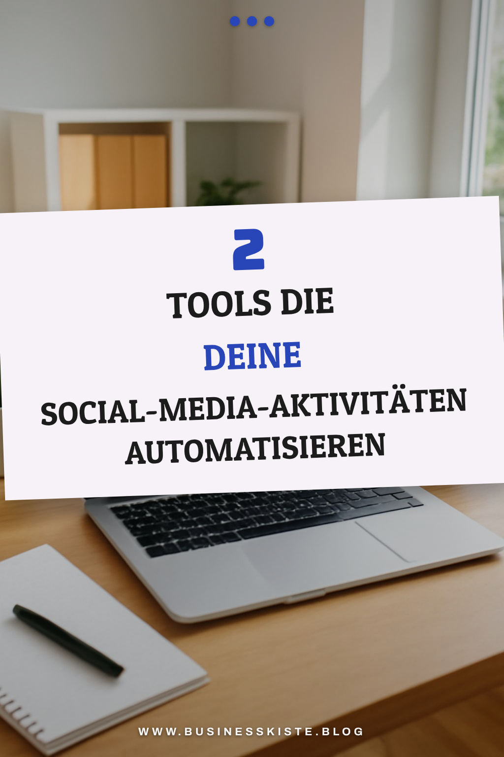 Wie du deine Social-Media-Präsenz automatisierst