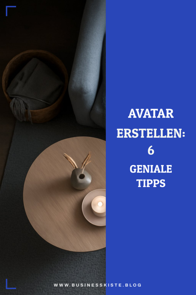 Avatar erstellen: 6 geniale Tipps, die sofort wirken