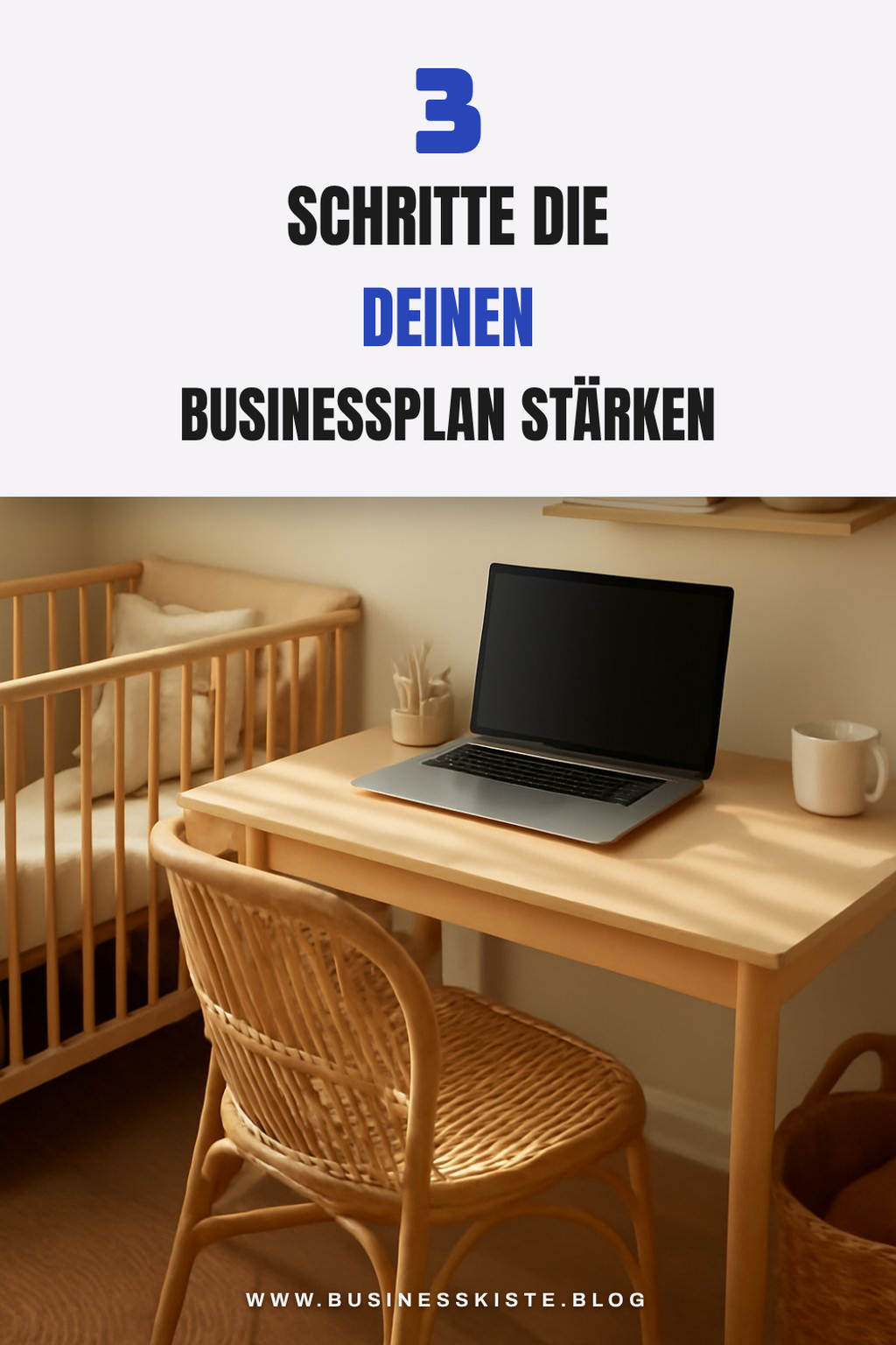 So entwickelst du einen effektiven Businessplan in 5 Schritten