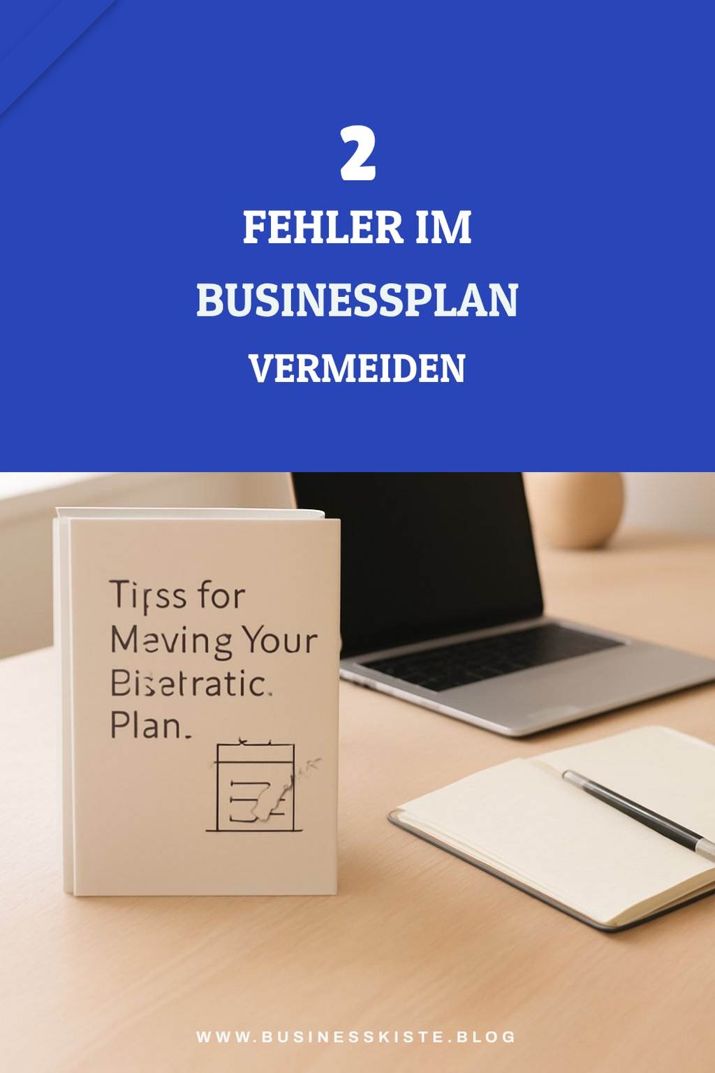 Häufige Fehler im Businessplan