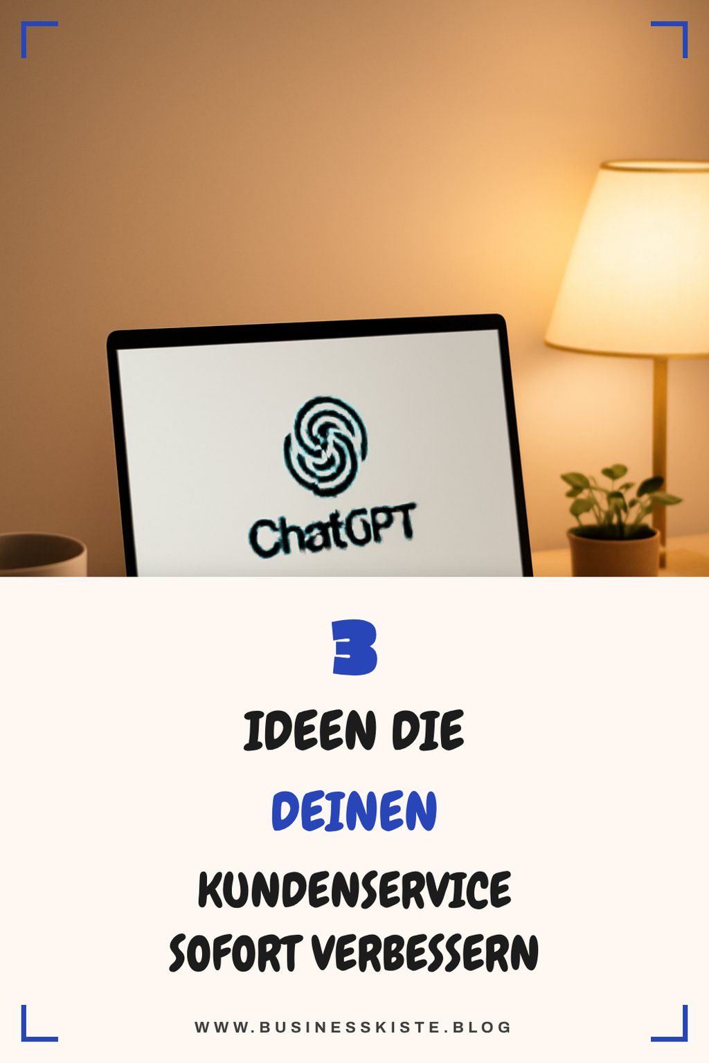 So optimierst du deinen Kundenservice mit ChatGPT