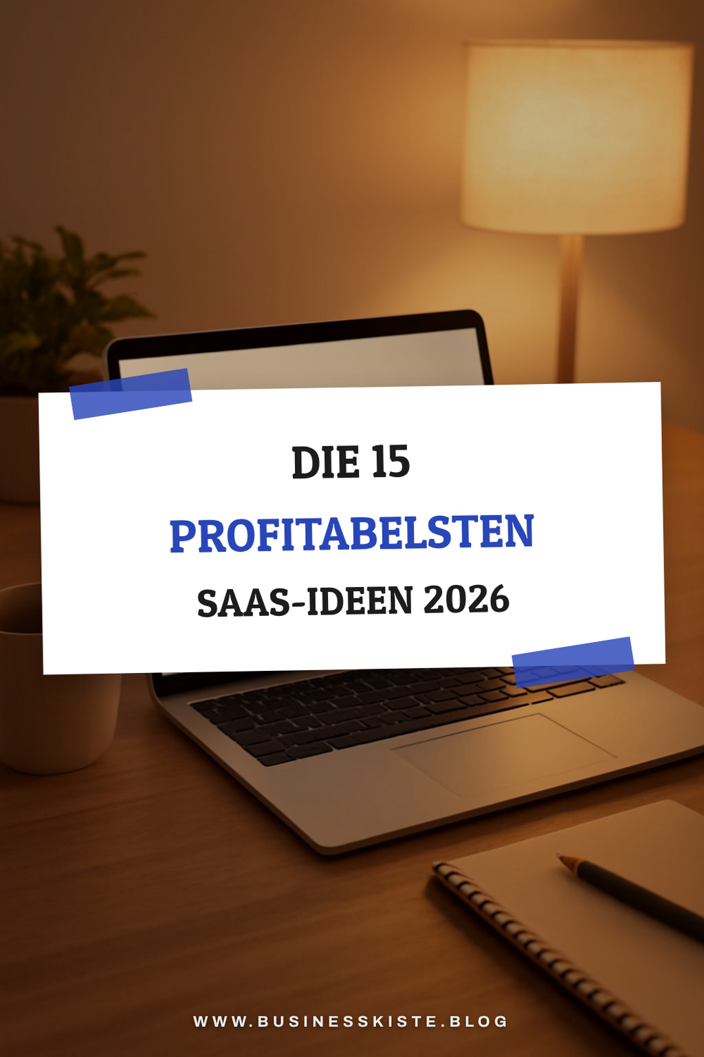 Die 15 profitabelsten SaaS-Ideen 2026