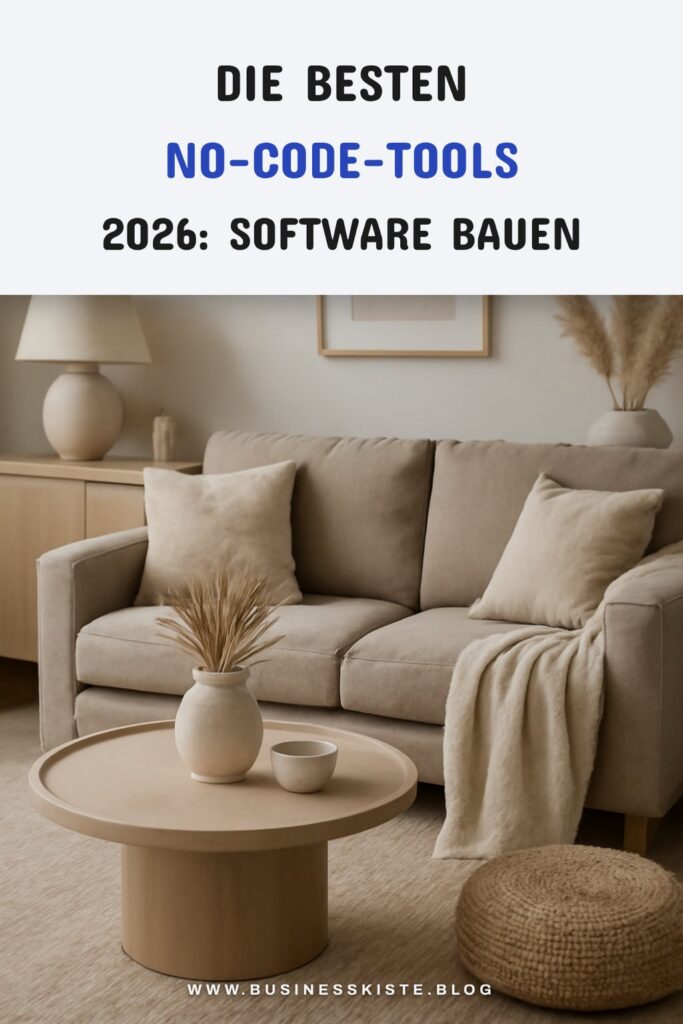 Die besten No-Code-Tools 2026: Software bauen ohne Programmieren