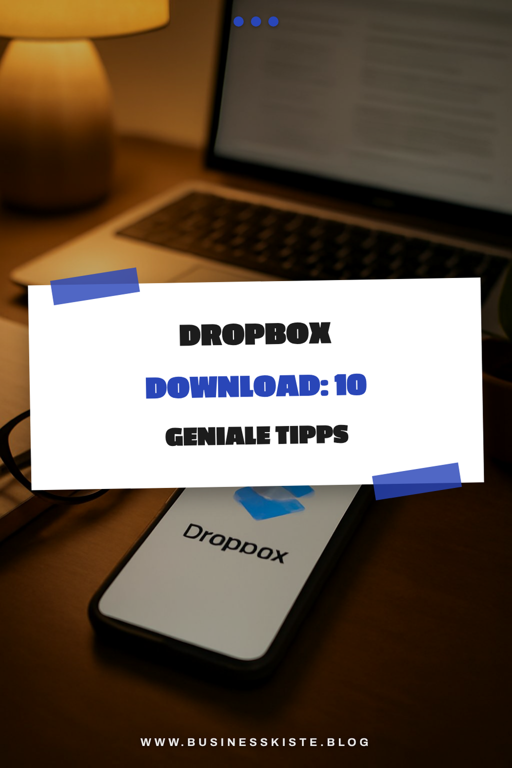 Dropbox Download: 10 geniale Tipps, die sofort wirken