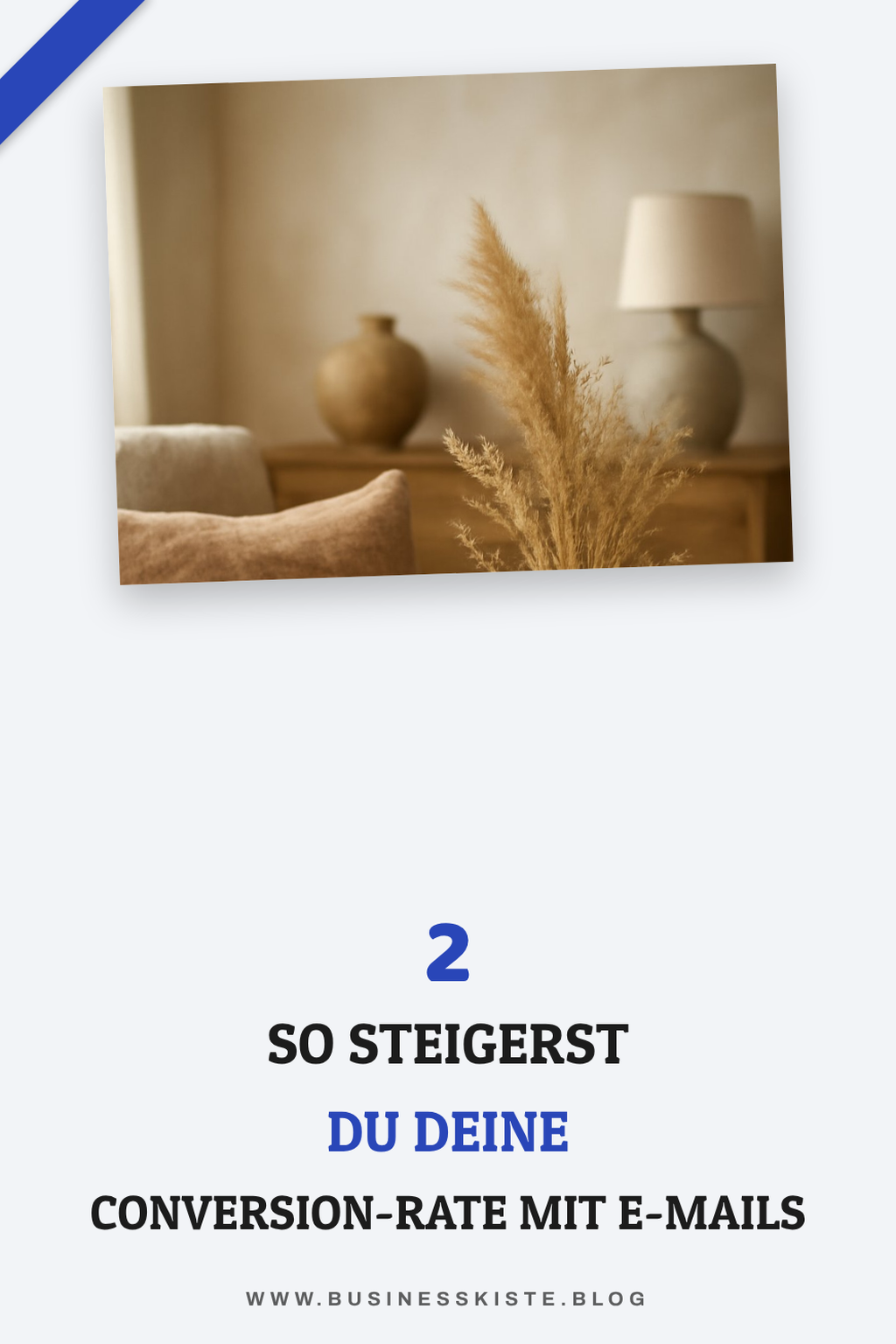 Wie du deine Conversion-Rate mit E-Mail steigern kannst
