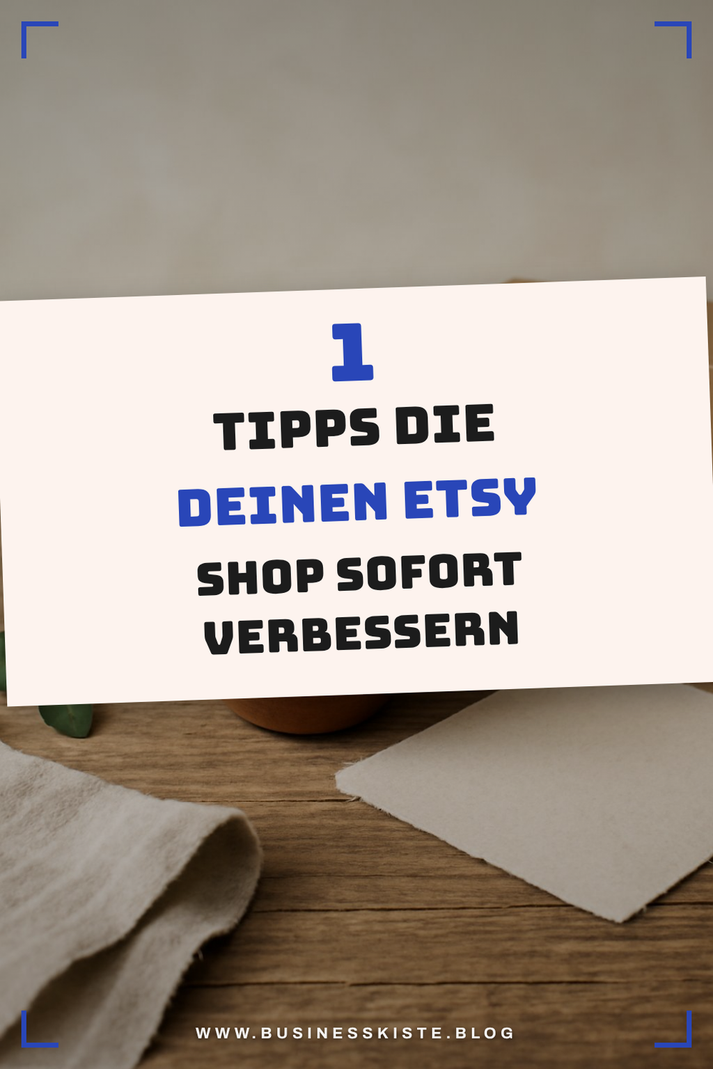 So gestaltest du deinen Etsy Shop ansprechend und einladend