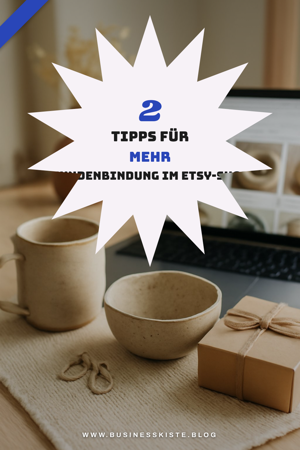 Kundenbindung für Etsy-Shops stärken