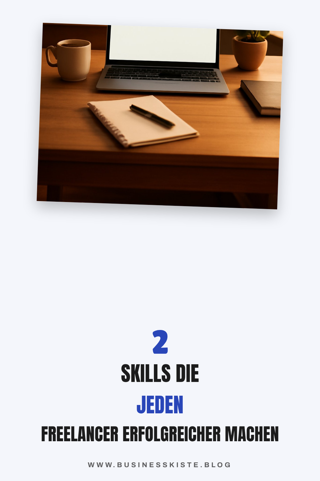 Wichtige Skills für Freelancer
