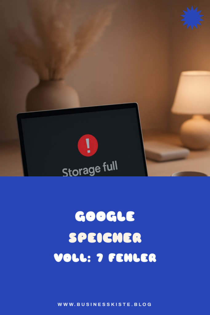 Google Speicher voll: 7 Fehler, die Platz fressen