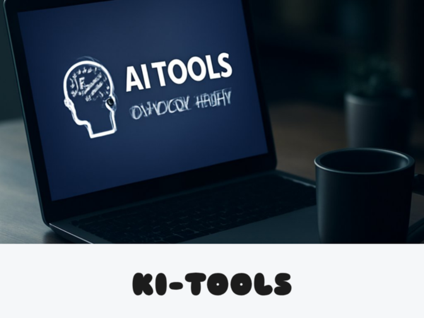 KI-Tools richtig nutzen: 10 Anwendungen für mehr Umsatz