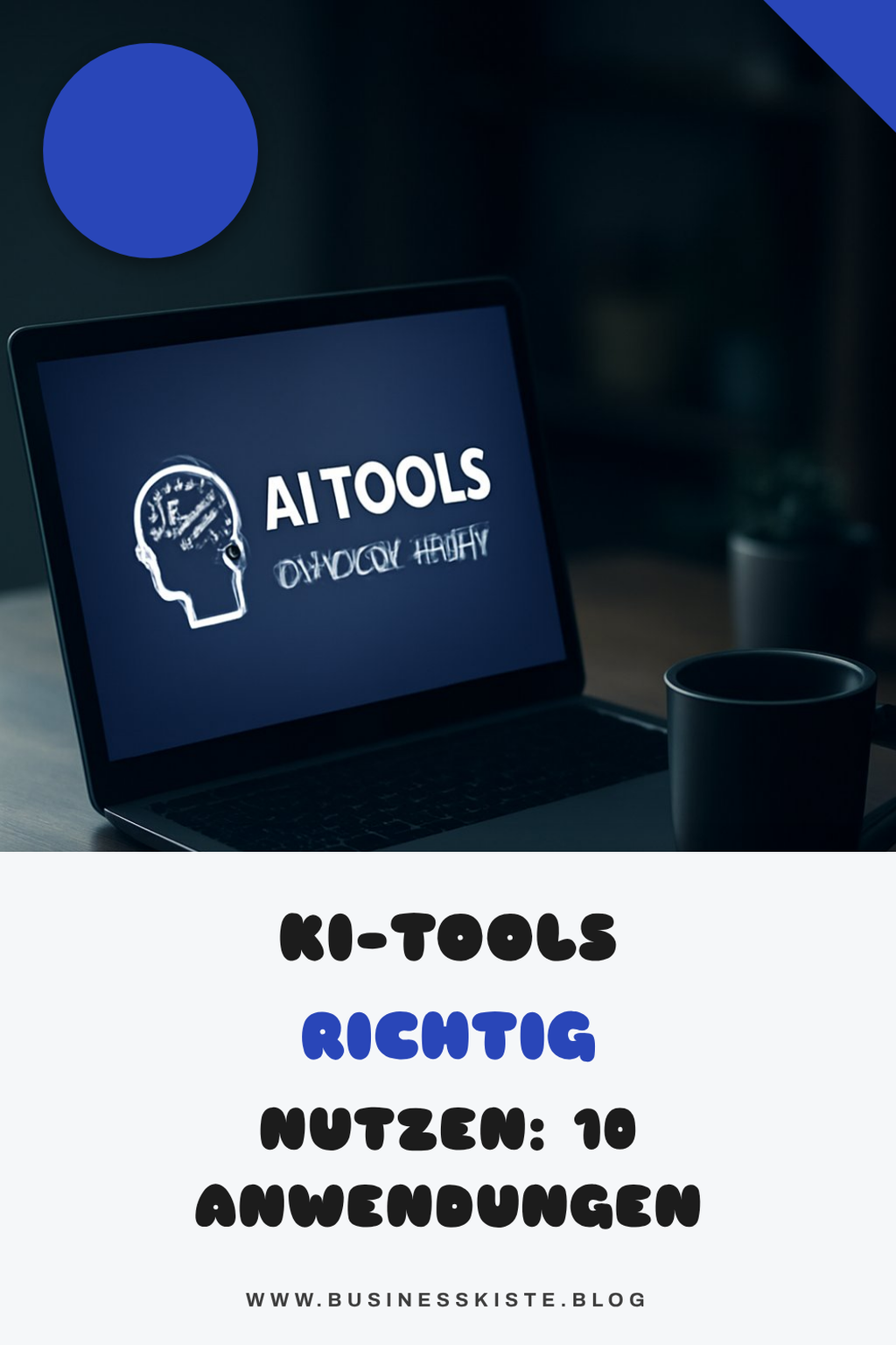 KI-Tools richtig nutzen: 10 Anwendungen für mehr Umsatz — Ki Und Automatisierung KI-Tools