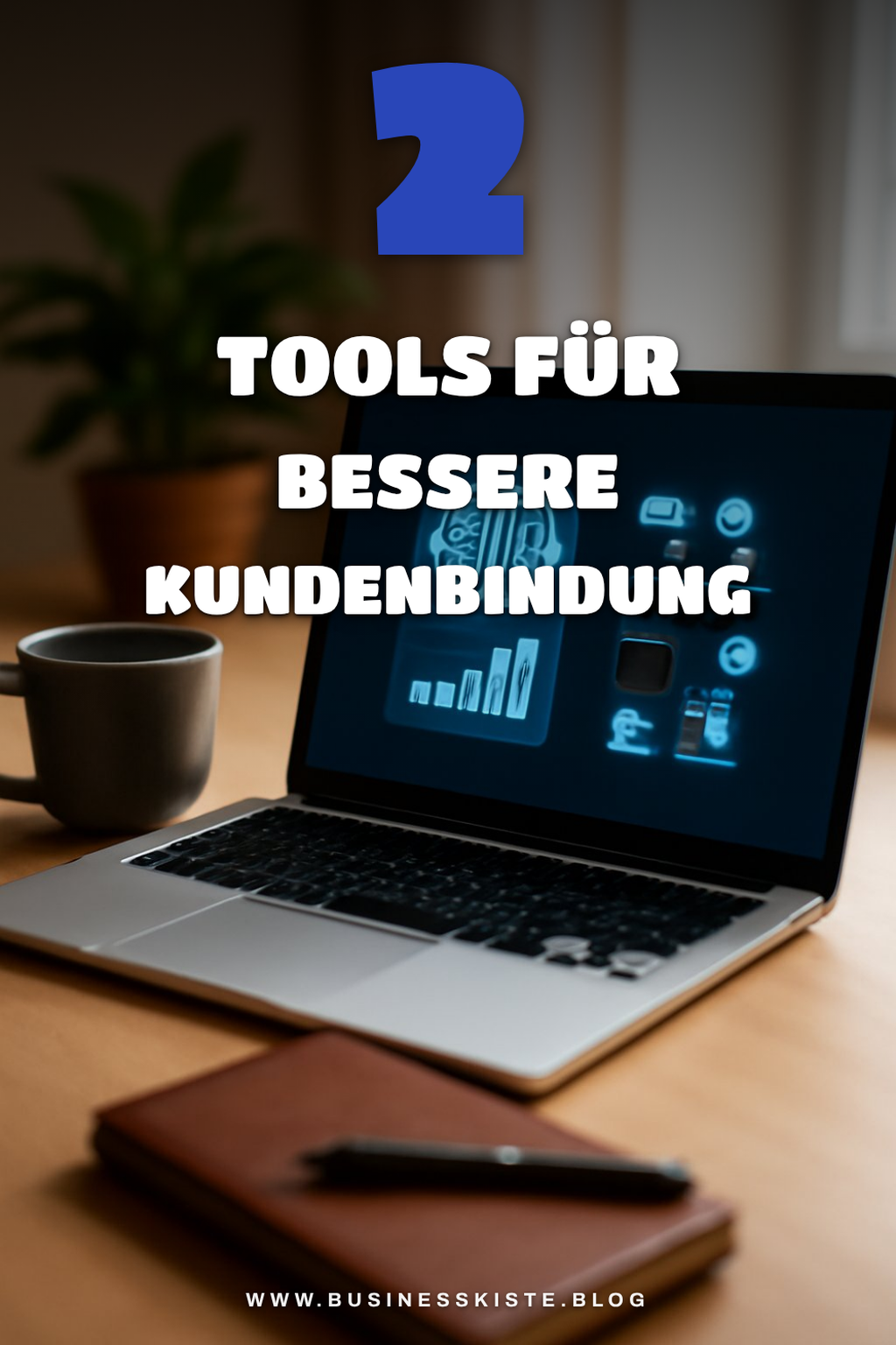 Diese KI-Tools verbessern deine Kundenbindung