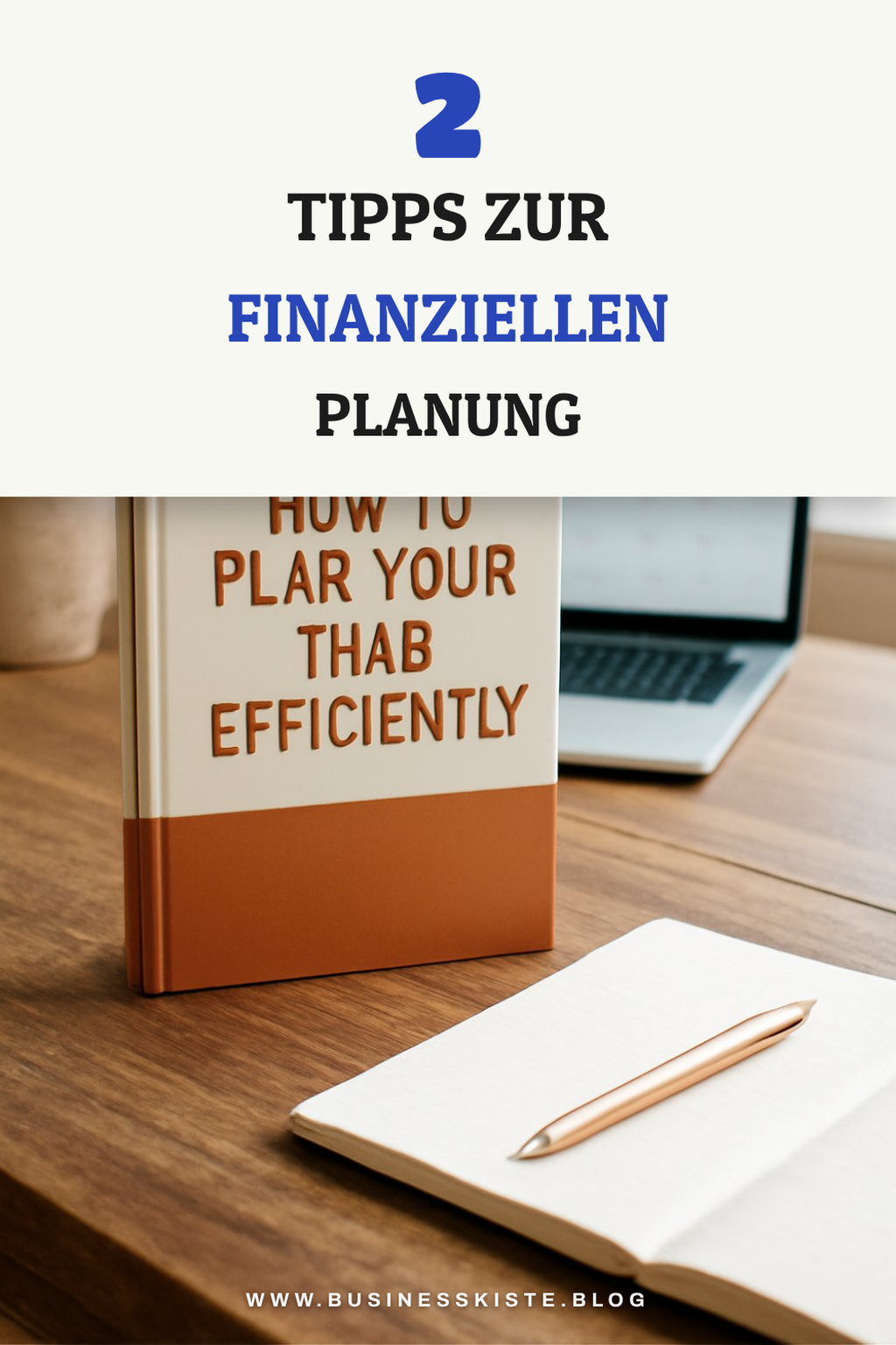 Finanzielle Planung für dein Nebenbusiness