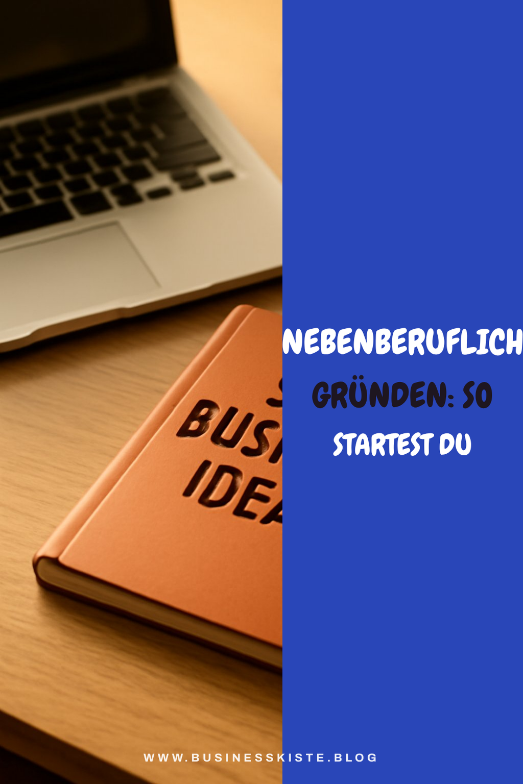 Nebenberuflich gründen: So startest du ohne Risiko