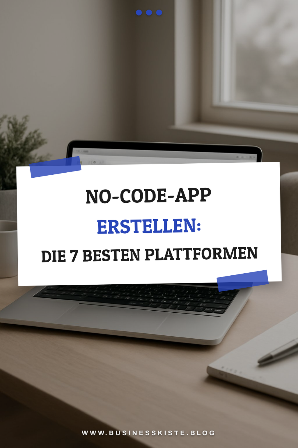 No-Code-App erstellen: Die 7 besten Plattformen im Vergleich