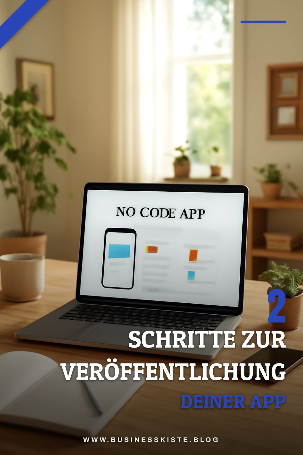 Wie du deine App testest und bereitstellst