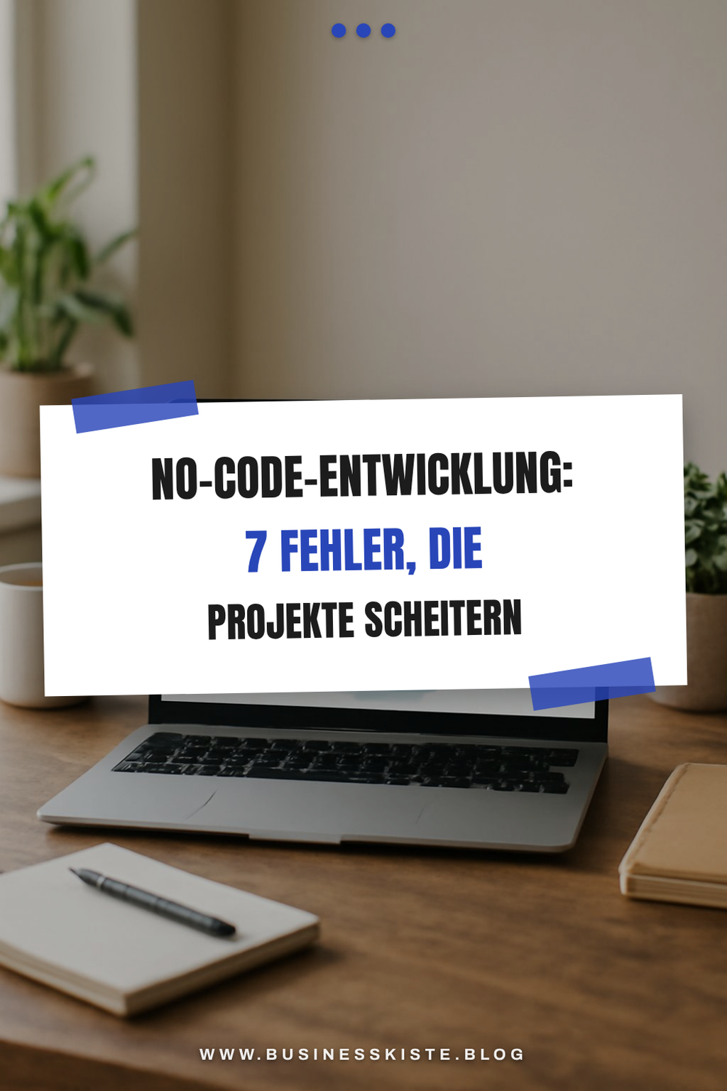 No-Code-Entwicklung: 7 Fehler, die Projekte scheitern lassen — Problem-Szenario