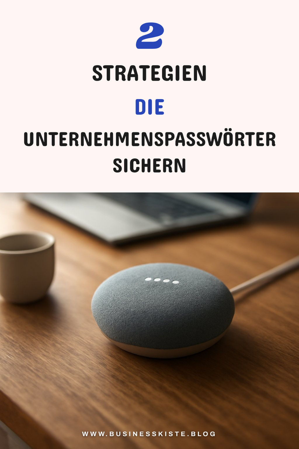Passwortsicherheit für Unternehmen