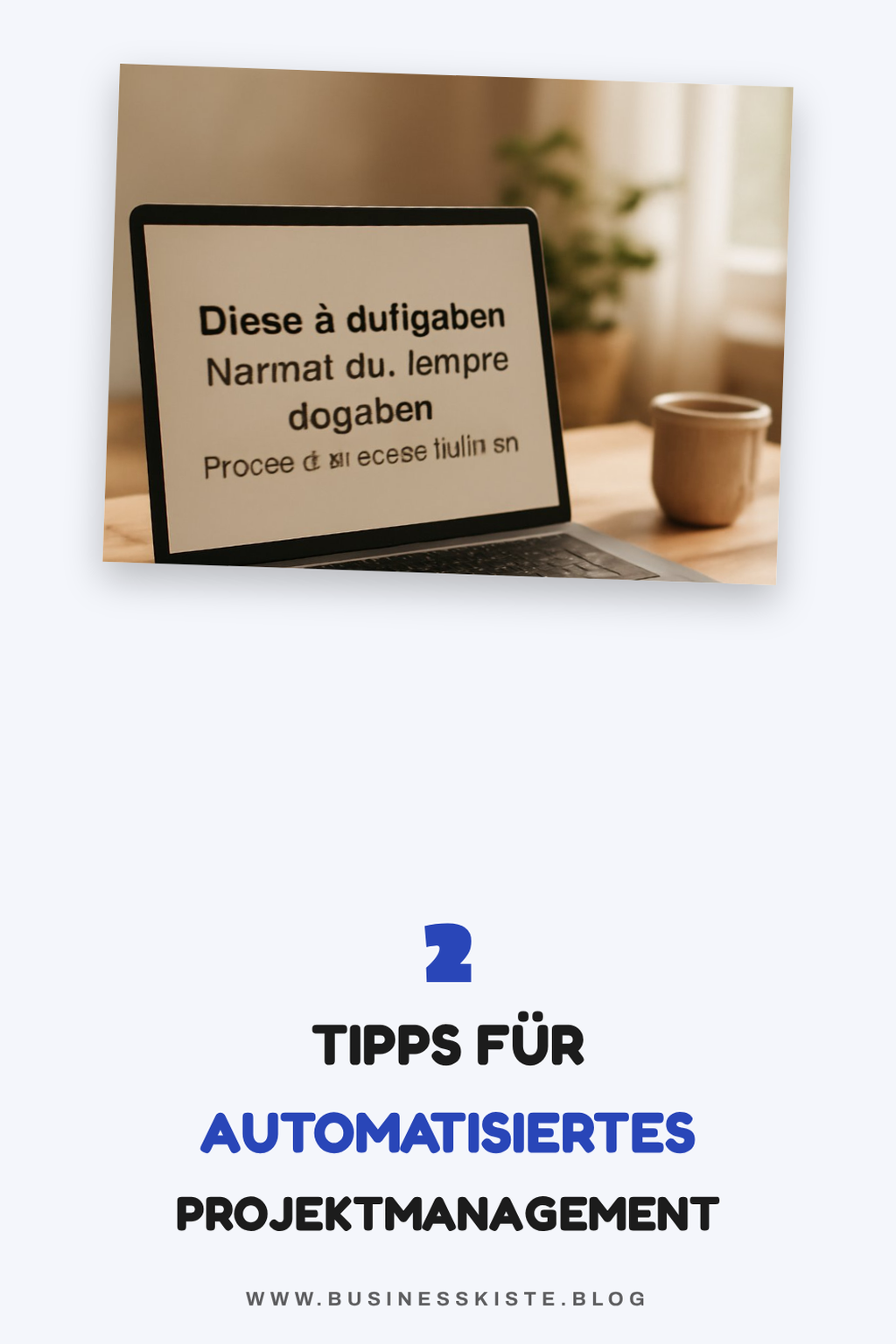 So optimierst du dein Projektmanagement mit Automatisierung