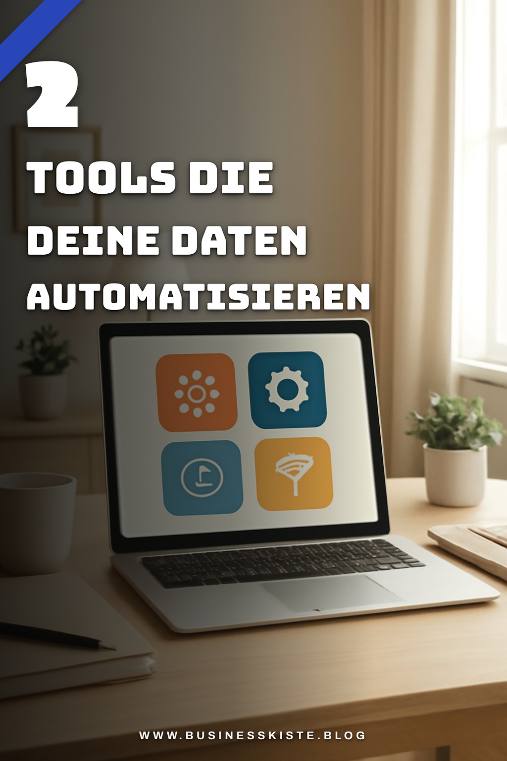 Diese 3 Tools helfen bei der Datenautomatisierung