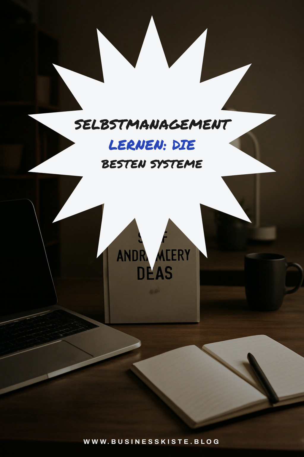 Selbstmanagement lernen: Die besten Systeme im Vergleich