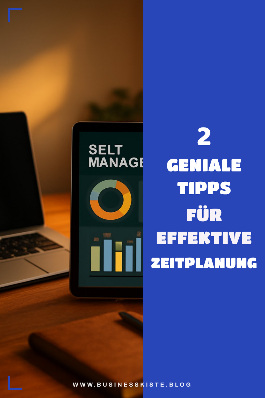 Die 5 besten Tipps zur Zeitplanung