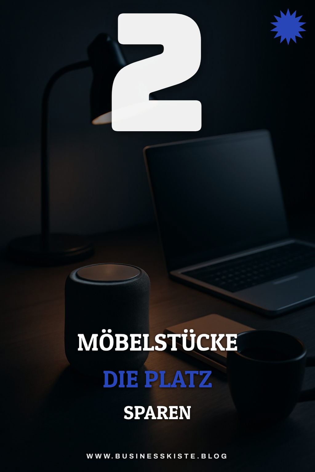 Multifunktionale Möbel für mehr Platz