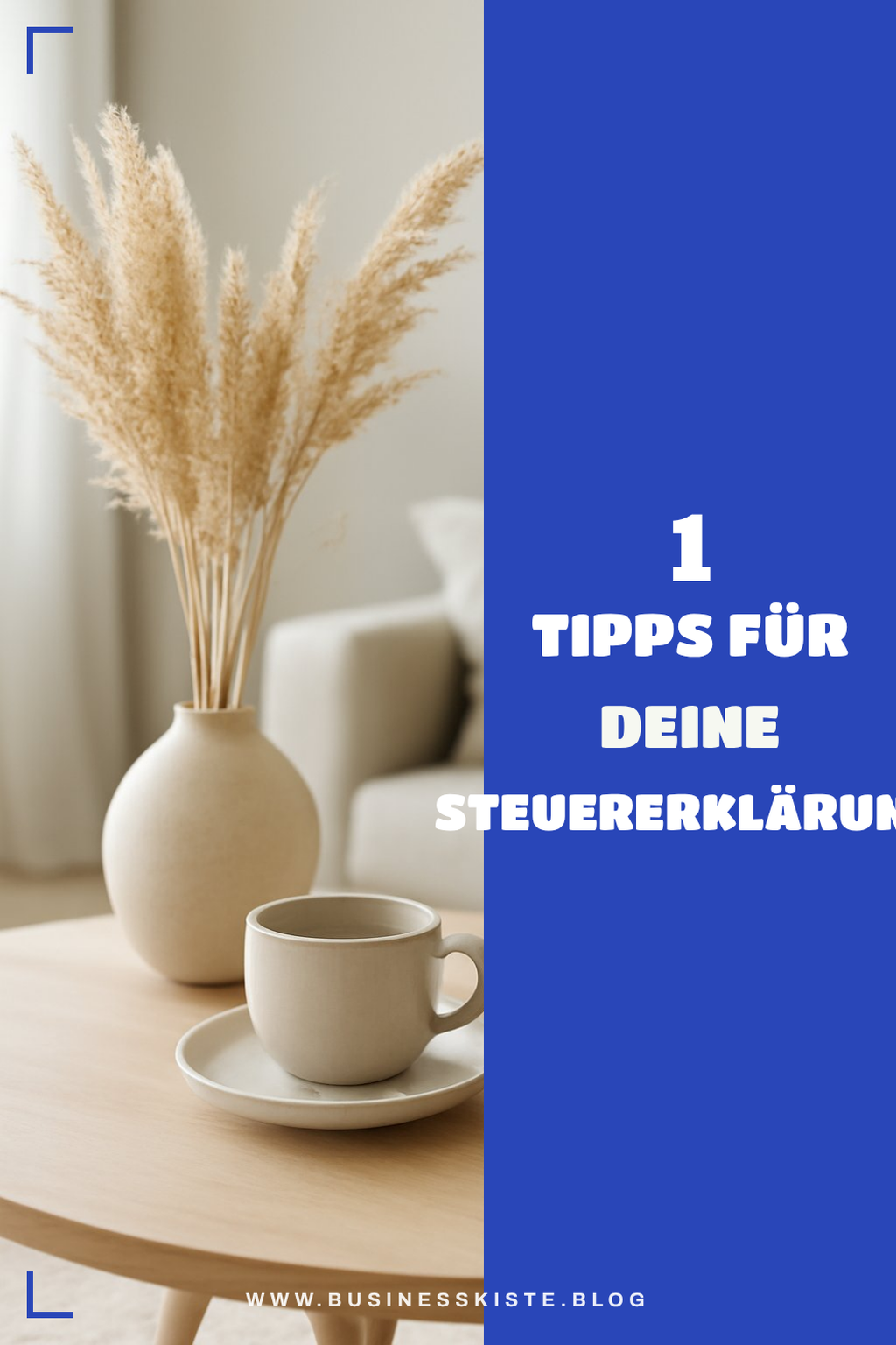 8 Tipps für eine einfache Steuererklärung als Selbstständiger