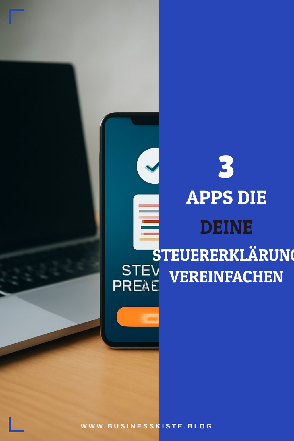 So machst du deine Steuererklärung einfacher mit Apps