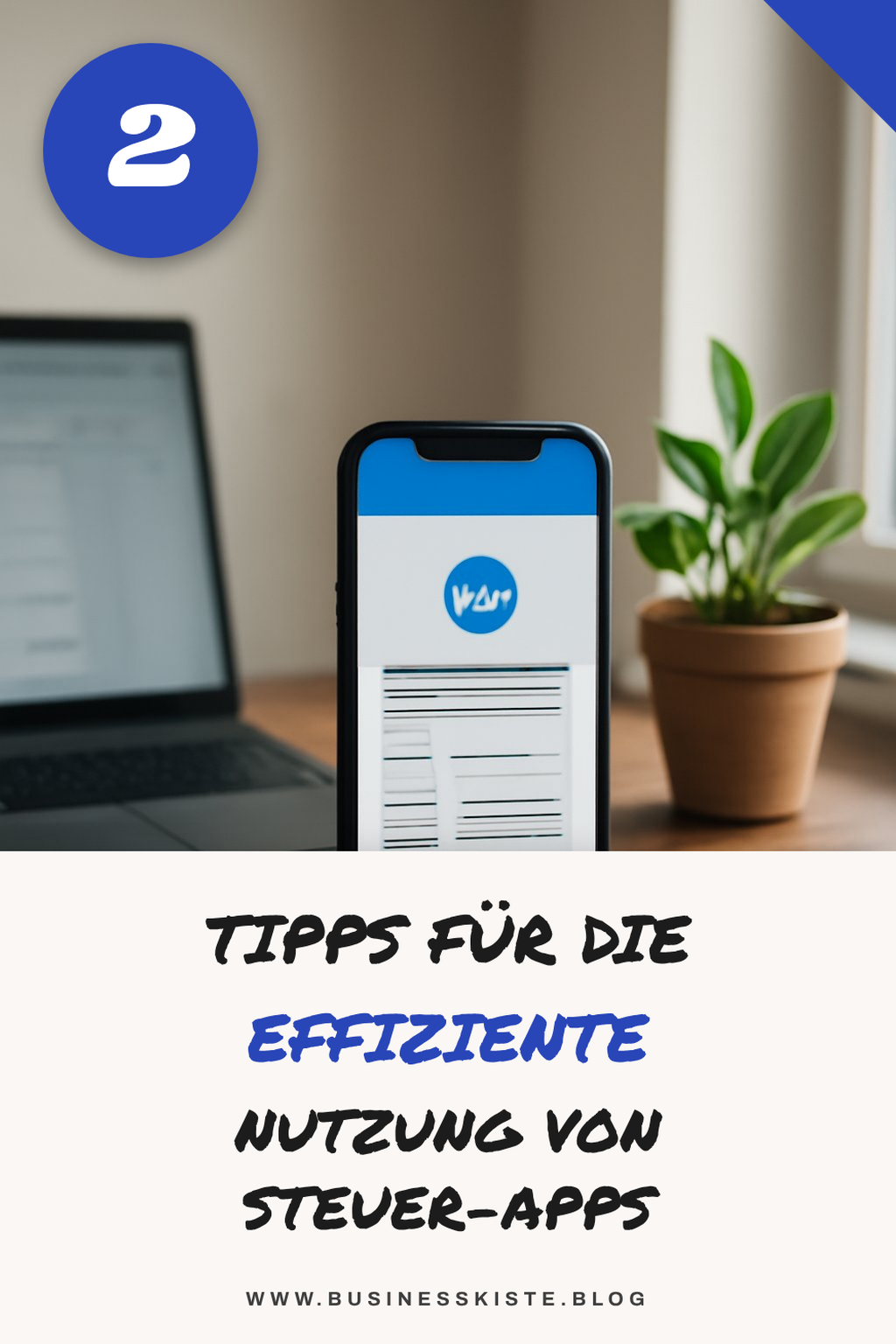 Tipps zur Nutzung von Steuer-Apps