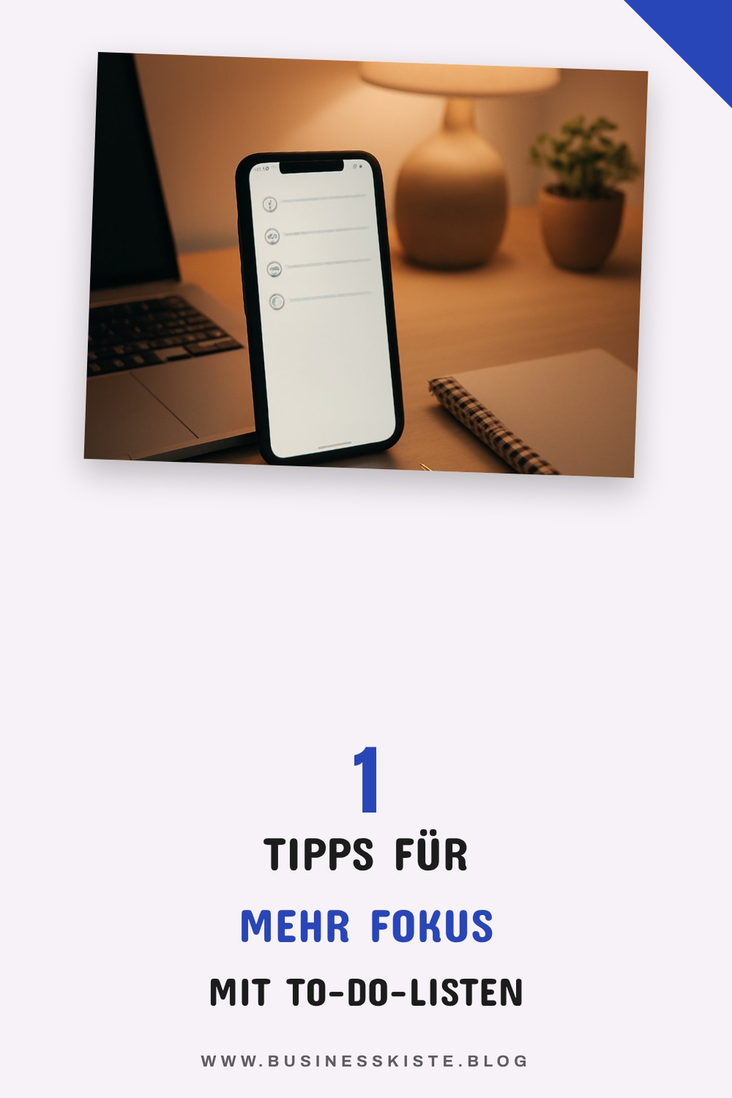 So nutzt du To-do-Listen-Apps effektiv für mehr Fokus