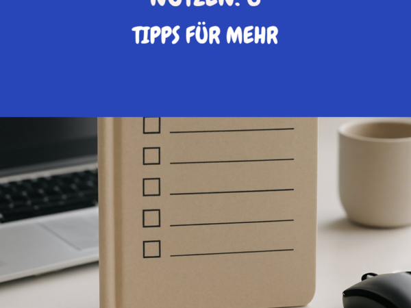 To-do-Listen-App nutzen: 6 Tipps für mehr Fokus
