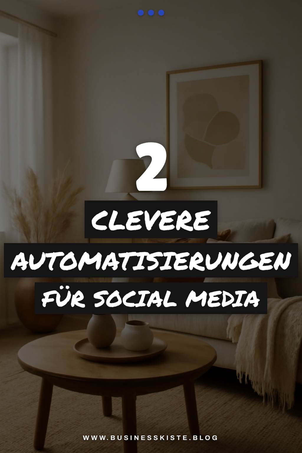 Wie du deine Social Media Posts automatisierst