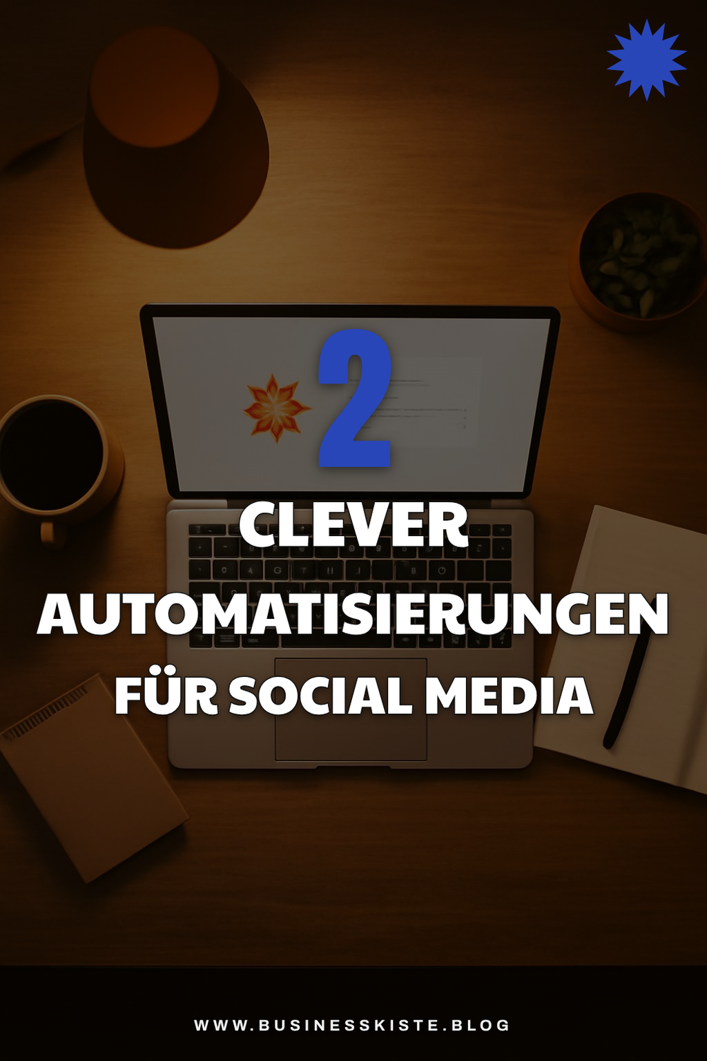 Wie du deine Social-Media-Beiträge automatisierst
