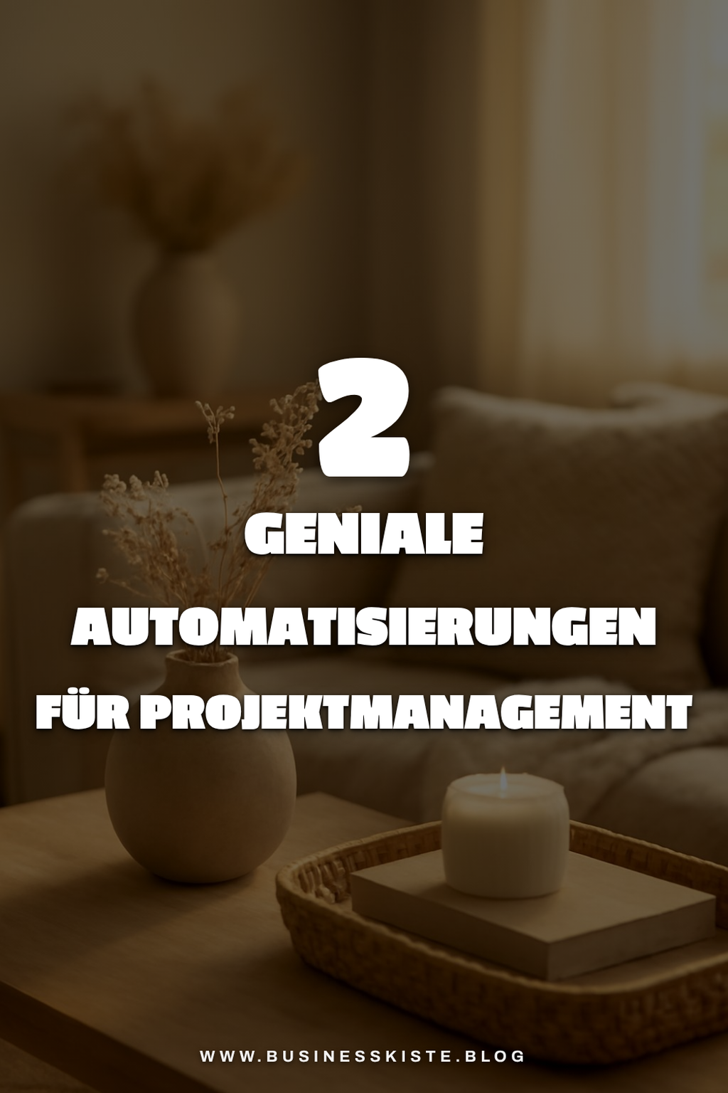 Automatisierungen für die Projektverwaltung