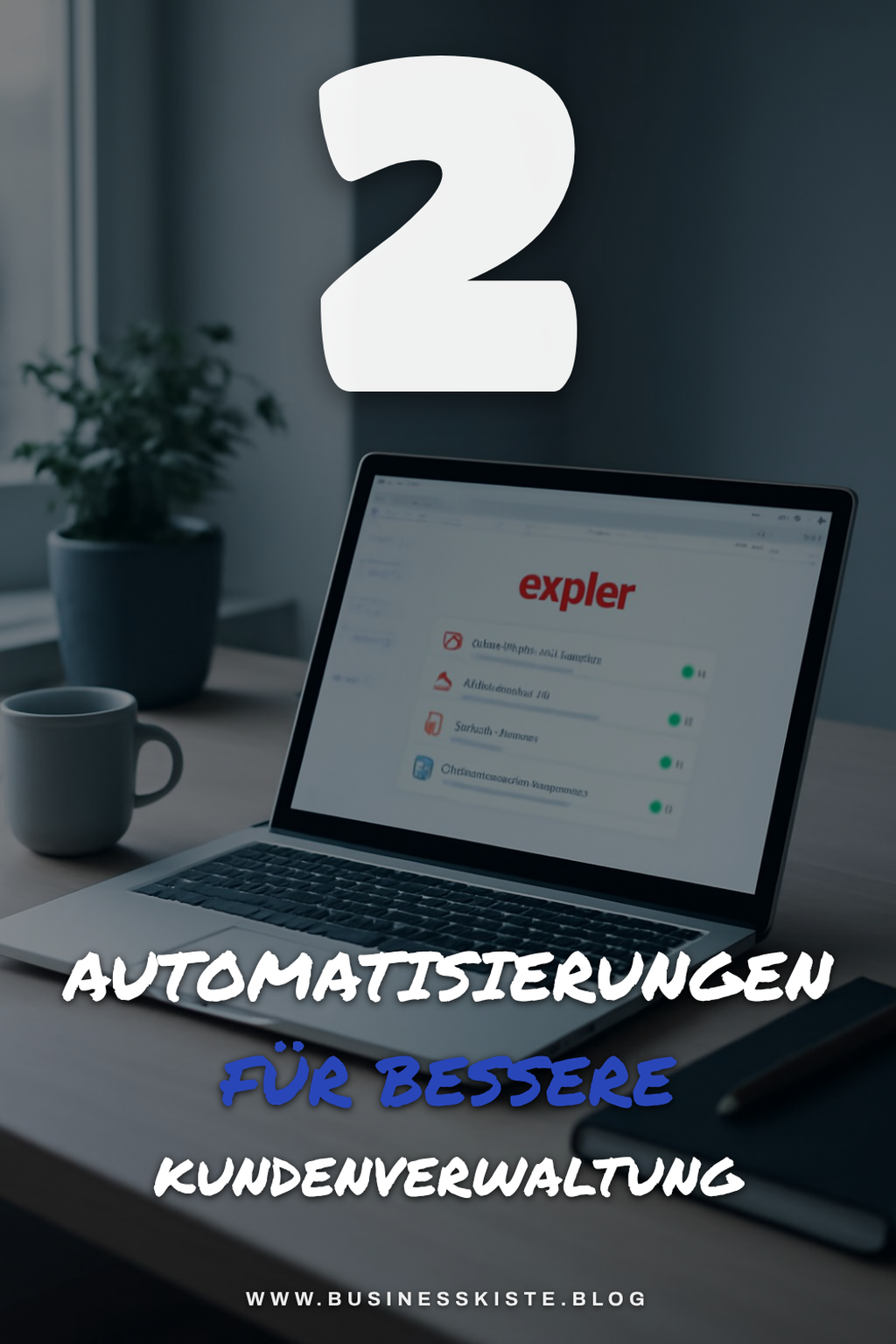 Effiziente Kundenverwaltung mit Zapier