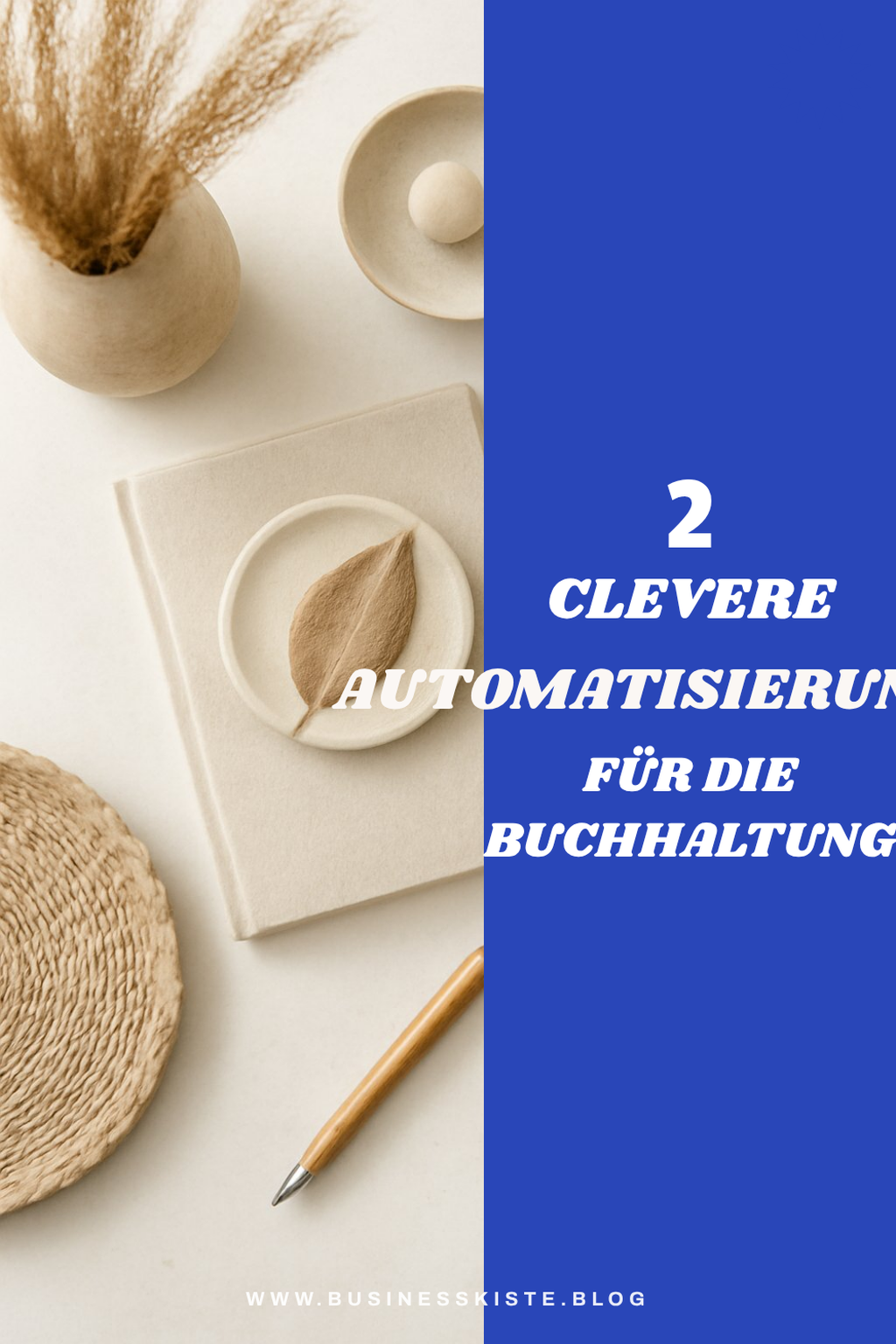 Wie du deine Buchhaltung automatisierst
