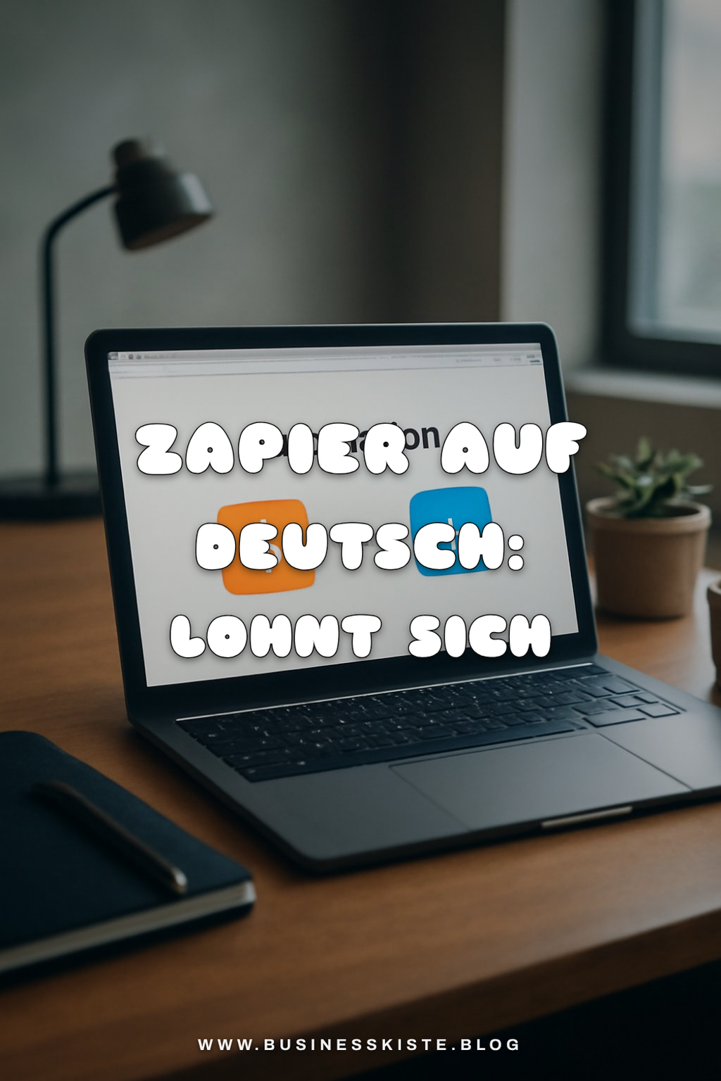 Zapier auf Deutsch: Lohnt sich das Tool für Einsteiger?